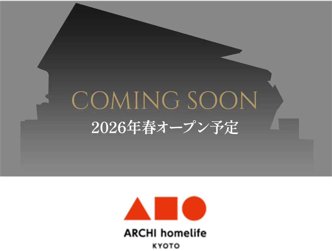 ARCHI homelife KYOTO
