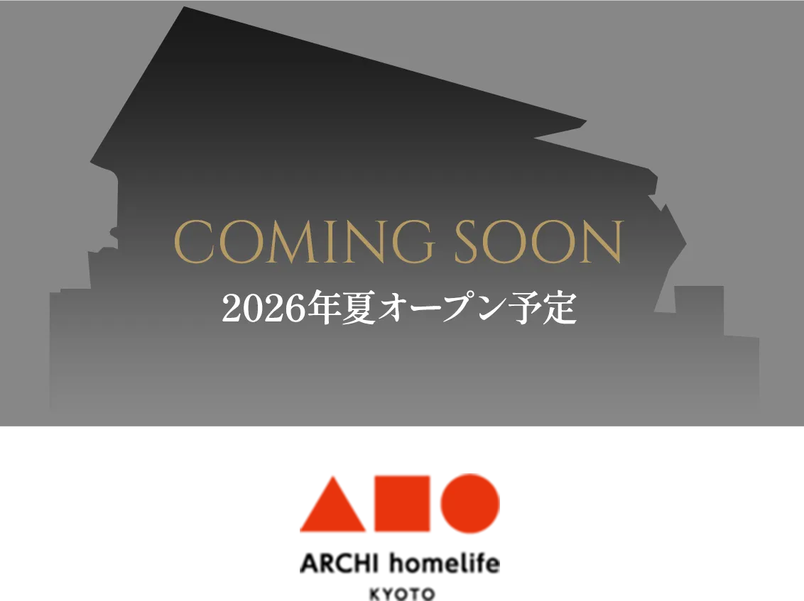 ARCHI homelife KYOTO